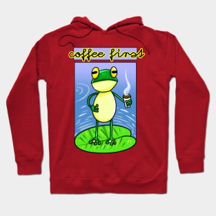 Coffee First frog Hoodie